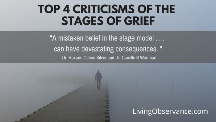 Top 4 Criticisms Of The Stages Of Grief