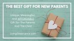 What Is The Best Gift For New Parents In 2021?
